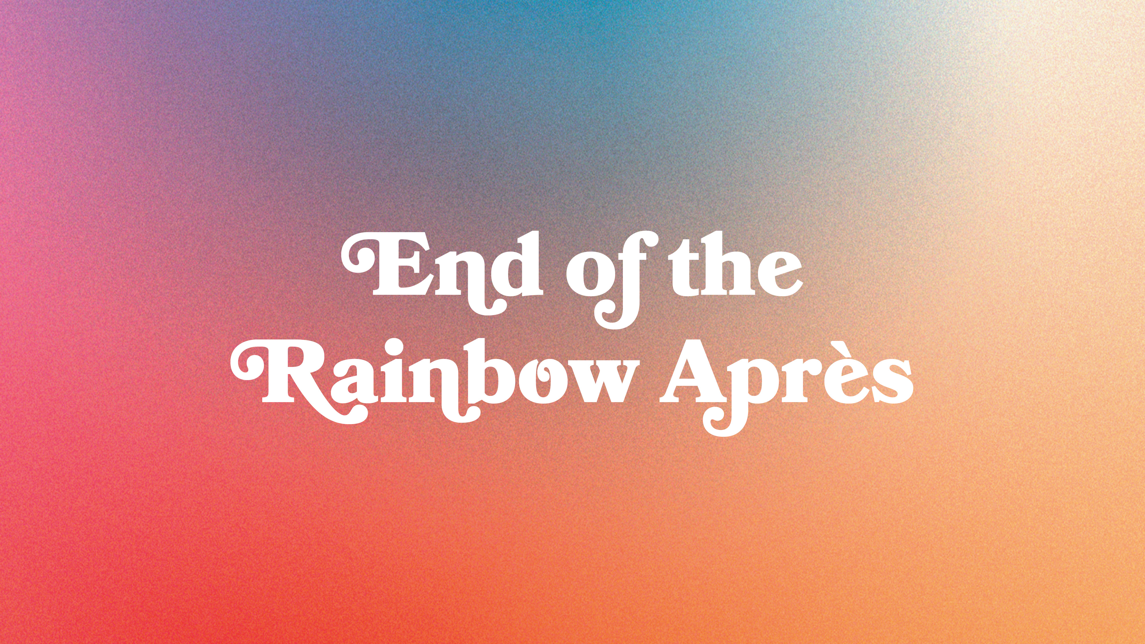 End of the Rainbow Après | Panorama Mountain Resort | Panorama Mountain ...